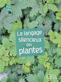 Le langage silencieux des plantes