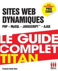 Développez vos sites dynamiques avec PHP MySQL et Ajax