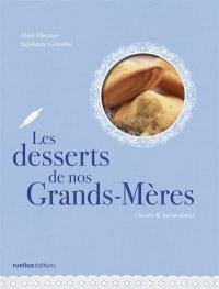 Les desserts de nos grands-mères