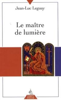 Le maître de lumière