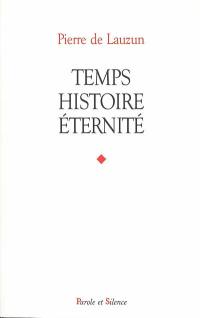 Temps, histoire, éternité