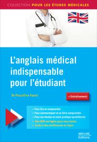 L'anglais médical indispensable pour l'étudiant