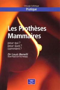 Les prothèses mammaires : pour qui ?, pour quoi ?, comment ?