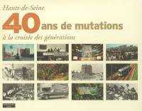 Hauts-de-Seine 1964-2004 : 40 ans de mutations à la croisée des générations