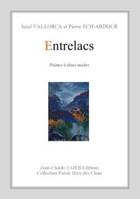 Entrelacs : poème à deux mains