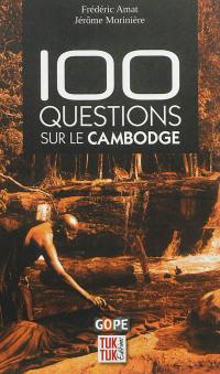 100 questions sur le Cambodge