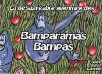 La désagréable aventure des Bamparamas Bampas