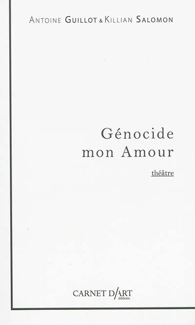 Génocide mon amour