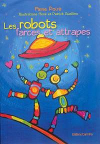 Les robots farces et attrapes