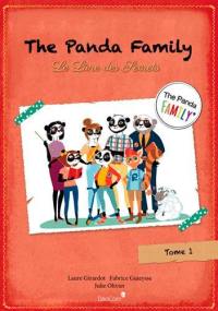 The Panda family. Vol. 1. Le livre des secrets