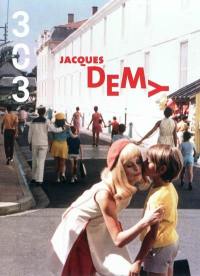 Trois cent trois-Arts, recherches et créations, n° 115. Jacques Demy