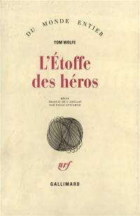 L'étoffe des héros