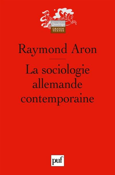 La sociologie allemande contemporaine