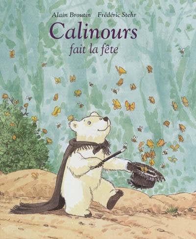 Calinours fait la fête