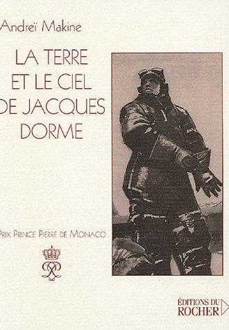 La terre et le ciel de Jacques Dorme