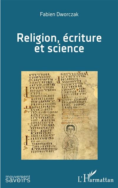 Religion, écriture et science