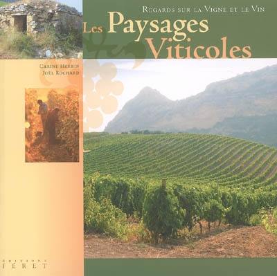 Les paysages viticoles