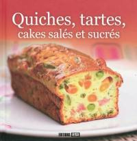 Quiches, tartes, cakes salés et sucrés