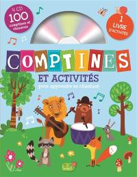 Comptines et activités : pour apprendre en chantant : 4 CD, 100 comptines et chansons, 1 livre d'activités