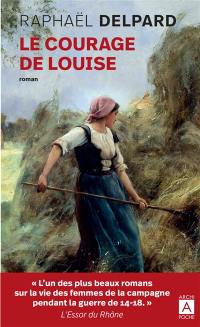 Le courage de Louise