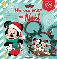 Mickey et ses amis : ma couronne de Noël