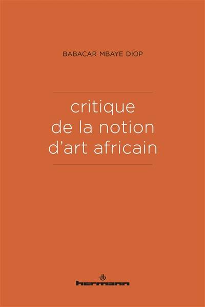 Critique de la notion d'art africain