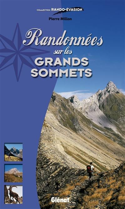 Randonnées sur les grands sommets