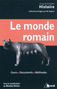 Histoire ancienne. Vol. 2. Le monde romain