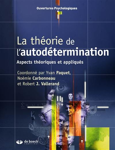 La théorie de l'autodétermination : aspects théoriques et appliqués