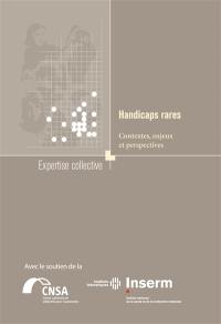 Handicaps rares : contextes, enjeux et perspectives