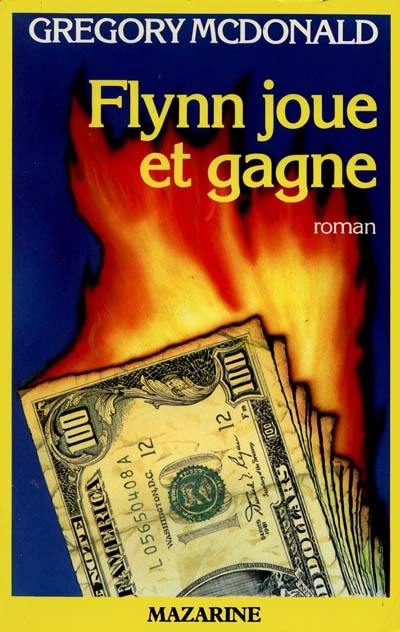 Flynn joue et gagne