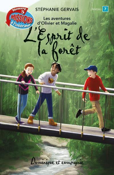 L'esprit de la forêt : Niveau de lecture 7