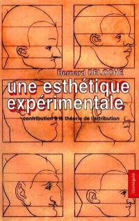 Une esthétique expérimentale : contribution à la théorie de l'attribution