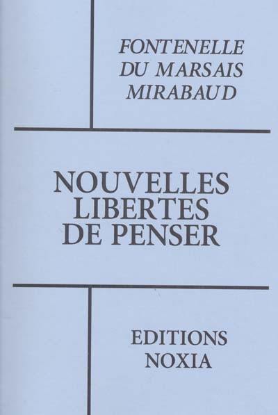 Nouvelles libertés de penser : édition Piget, Amsterdam (Paris), 1743