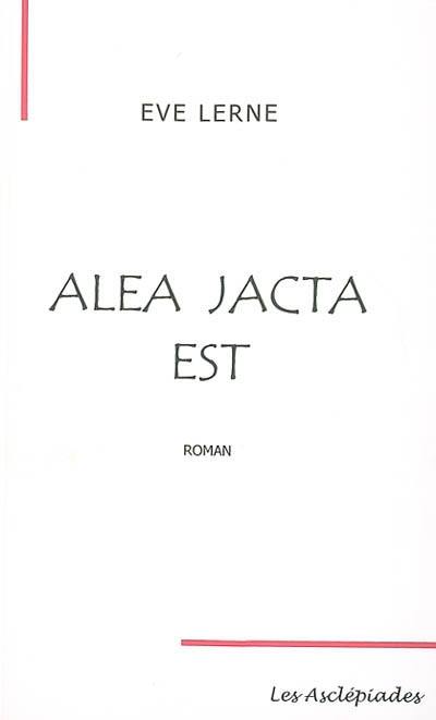 Alea jacta est