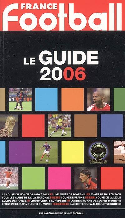 Le guide 2006