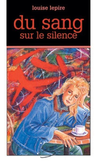 Du sang sur le silence