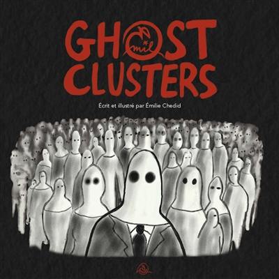 Ghost clusters : an 2020