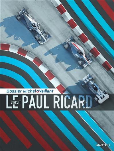 Le circuit Paul Ricard