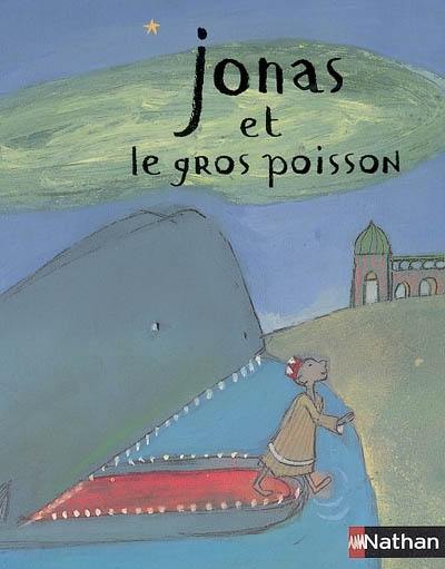 Jonas et le gros poisson