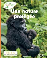 Une nature protégée