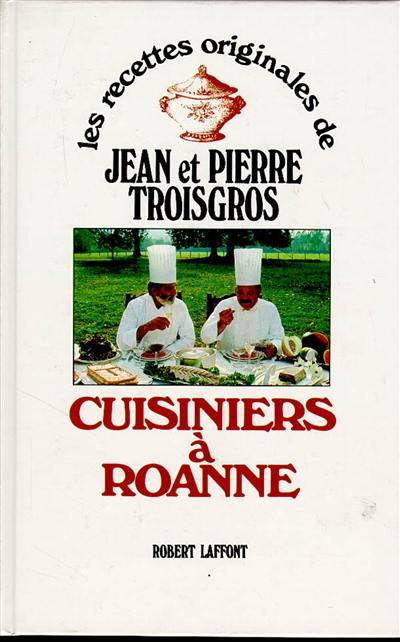 Cuisiniers à Roanne