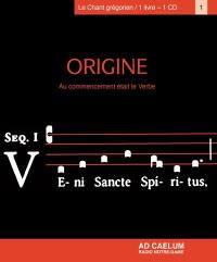 Origine : au commencement était le verbe