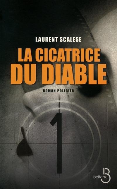 La cicatrice du diable : roman policier