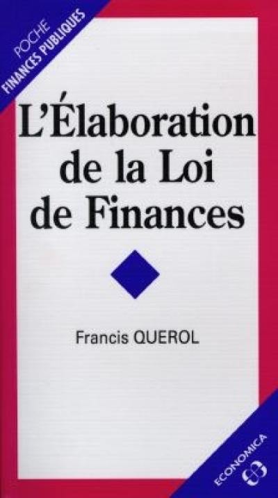 L'élaboration de la loi de finances