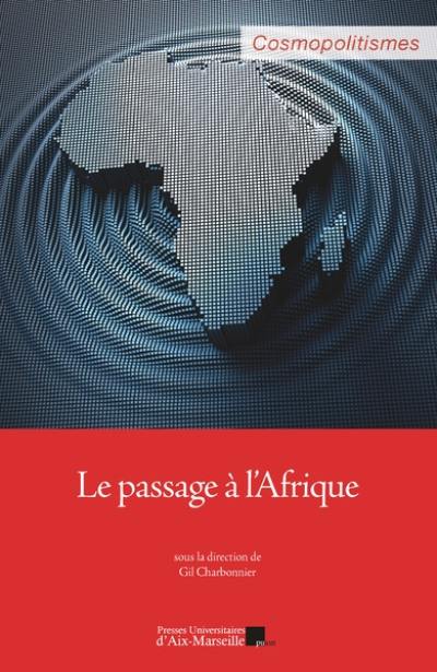 Le passage à l'Afrique