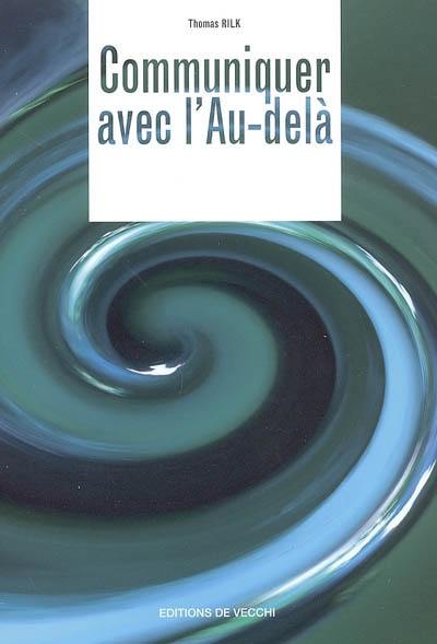 Communiquer avec l'au-delà