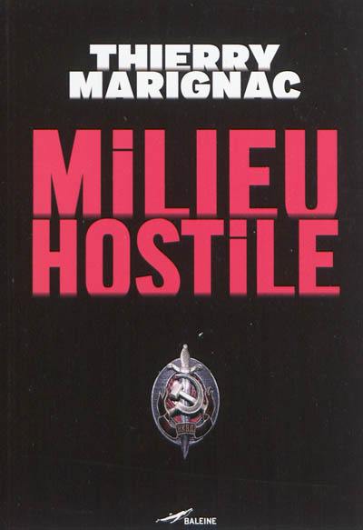 Milieu hostile