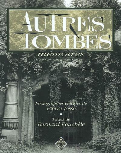 Autres tombes : mémoires