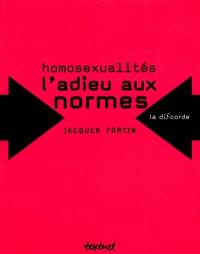 Homosexualités : l'adieu aux normes